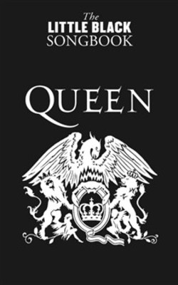The Little Black Songbook: Queen - Guitar Wise Publications Lyrics & Chords
