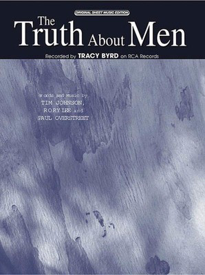 The Truth About Men - Alfred Music Piano & Vocal