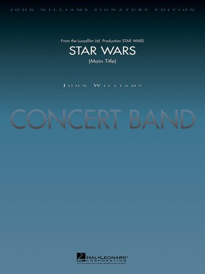 Star Wars (Main Theme) - John Williams - Stephen Bulla Hal Leonard Score/Parts