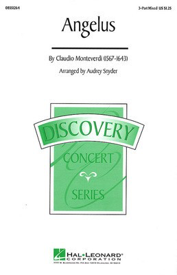 Angelus - Claudio Monteverdi - 3-Part Mixed Snyder Hal Leonard Choral Score Octavo