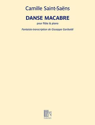 Danse Macabre - Flute and Piano - Camille Saint-Saens - Flute Giuseppe Gariboldi Durand Editions Musicales
