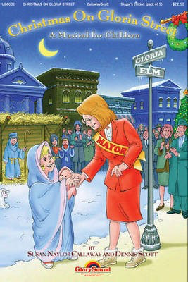 Christmas on Gloria Street - Dennis Scott|Susan Naylor Callaway - Shawnee Press Accompaniment CD CD