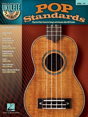 Pop Standards - Ukulele Play-Along Volume 17 - Various - Ukulele Hal Leonard /CD