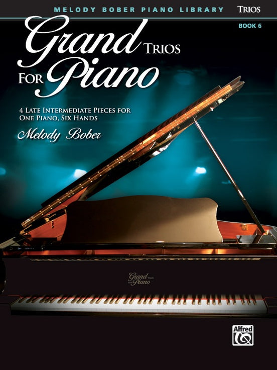 Grand Trios for Piano, Book 6: 4 Late Intermediate Pieces for One Piano, Six Hands  (Digital Download)