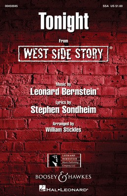 Tonight (from West Side Story) - Leonard Bernstein|Stephen Sondheim - SSA William Stickles Leonard Bernstein Music Publishing Co. Octavo