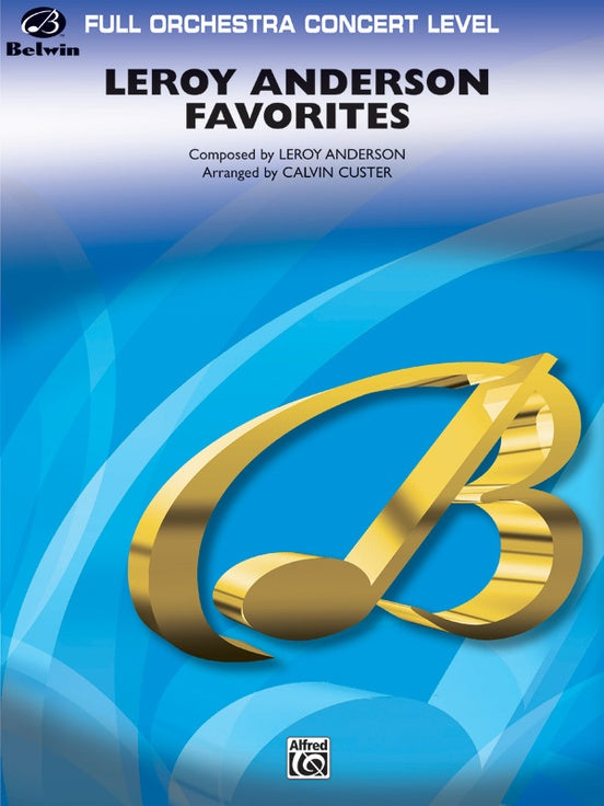 Leroy Anderson Favorites – Pop Concert Full Orchestra Conductor Score & Parts (Digital Download)