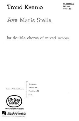 Ave Maris Stella - Trond Kverno - SATB divisi Walton Music Choral Score Octavo