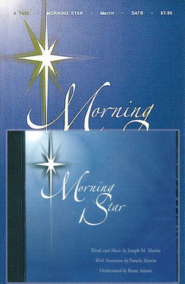 Morning Star - Joseph M. Martin - SATB Brant Adams Pamela Martin Shawnee Press Preview Pak Softcover/CD