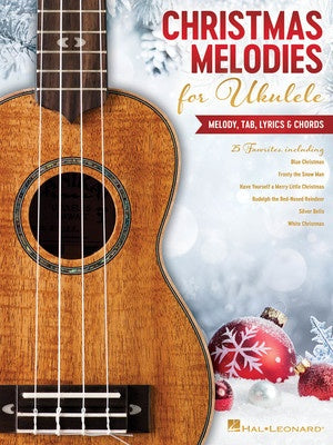 Christmas Melodies for Ukulele - Ukulele Book Hal Leonard 294855