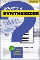 What's A Synthesizer - Revised Edition - J. Eiche Hal Leonard