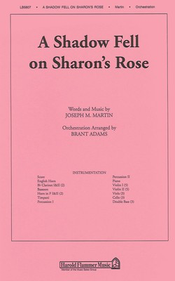A Shadow Fell on Sharon's Rose (from Colors of Grace) - Joseph M. Martin - Shawnee Press Instrumental Parts Score/Parts