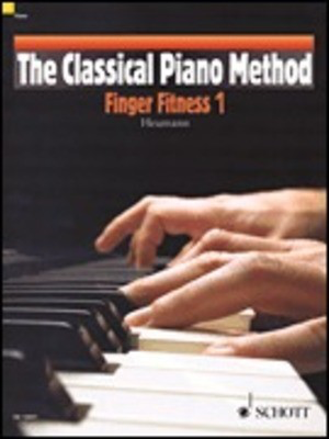 The Classical Piano Method - Finger Fitness 1 - Piano Hans-Guenter Heumann Schott Music