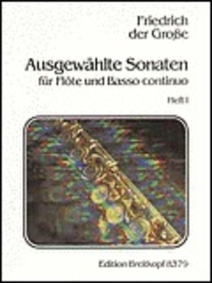 Selected Sonatas Vol.1 - for Flute and Basso continuo - Friedrich the Great - Flute Breitkopf & Hartel