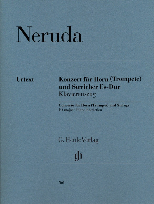 Neruda - Concerto for Horn (Trumpet) & Strings in EbMaj - Horn (or Trumpet)/Piano Accompaniment Henle HN561