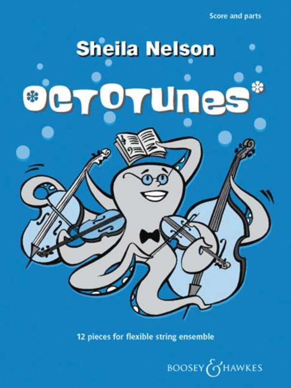 Octotunes 12 Pieces - Flexible String Ensemble by Nelson Boosey & Hawkes M060117527