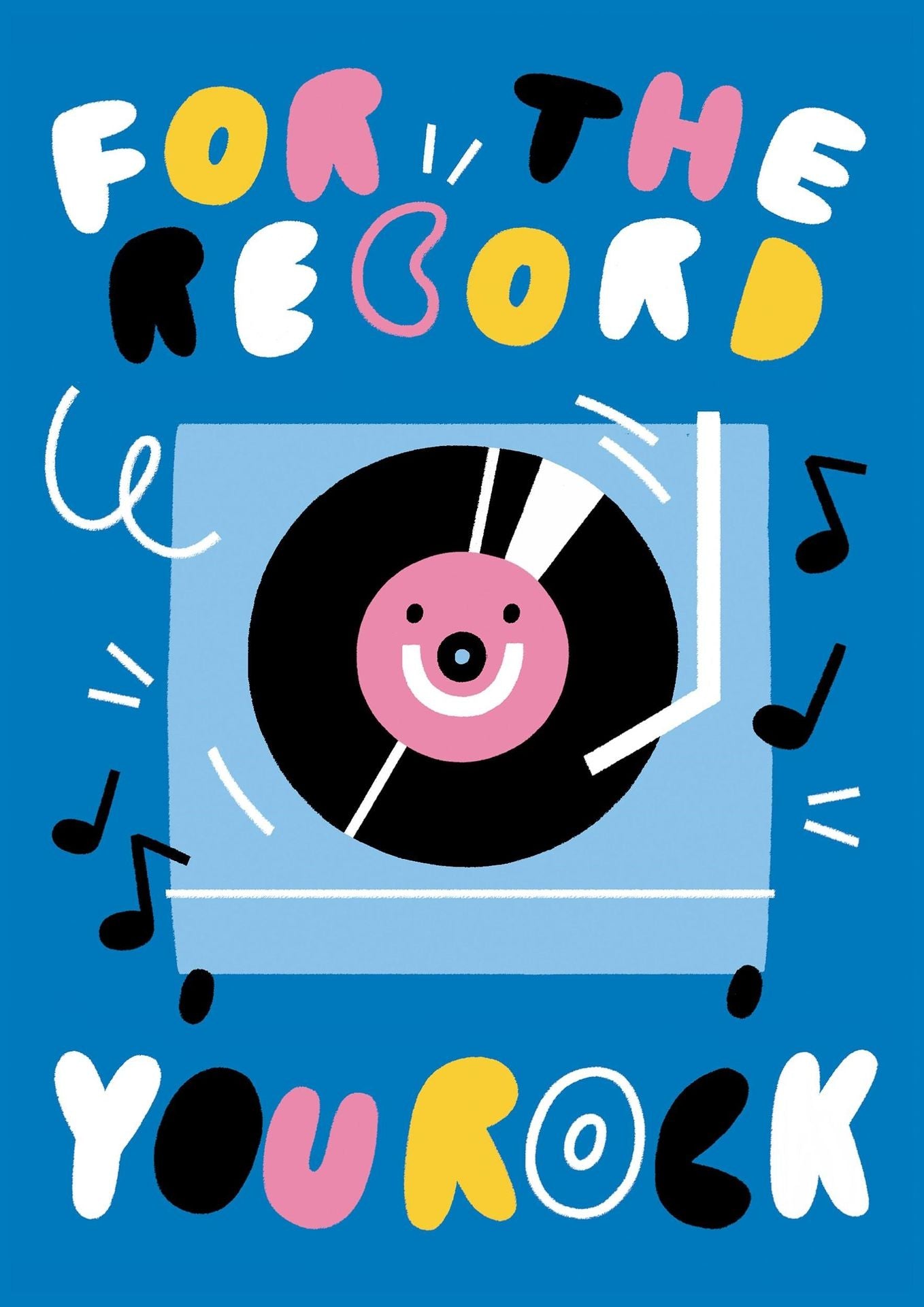 Greeting Card For the Record You Rock