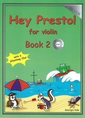 Hey Presto! for Violin Book 2 - Silver - Violin Georgia Vale Hey Presto Strings /CD