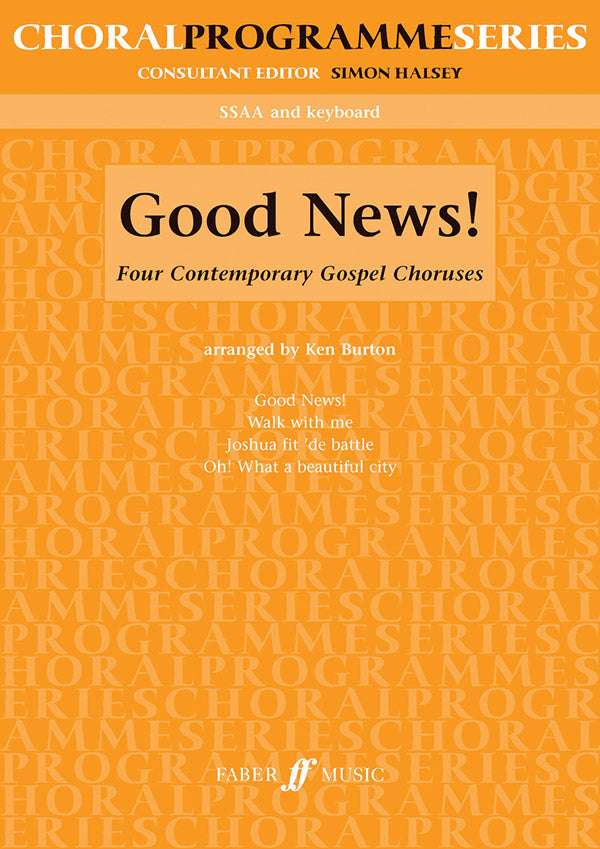 GOOD NEWS 4 GOSPEL CHORUSES UPPER VOICES