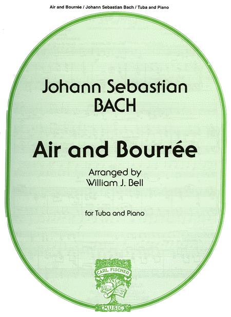 Bach - Air &Bourree - Tuba/Piano Accompaniment arranged by Bell Fischer W1647