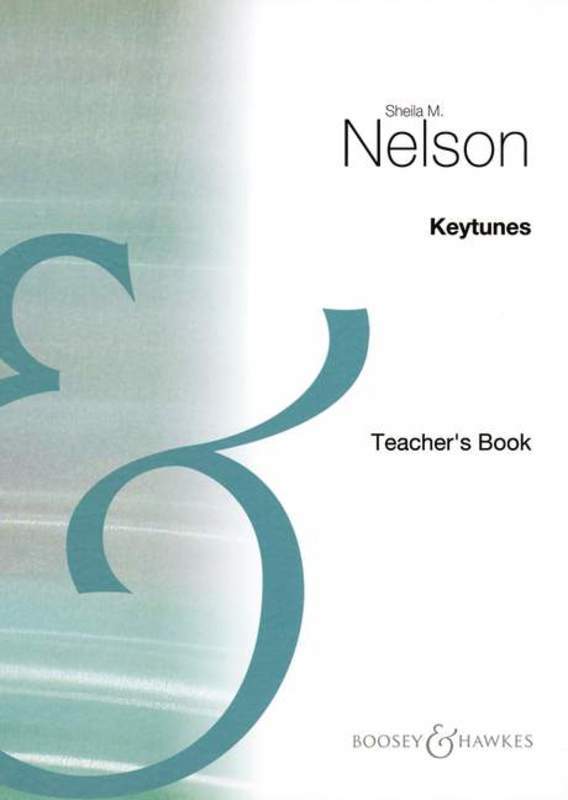 Nelson - Keytunes - Teacher's Book/Piano Accompaniment Boosey & Hawkes M060071126