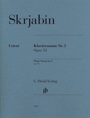 Piano Sonata No.5 Op. 53 - Alexander Scriabin - Piano G. Henle Verlag Piano Solo