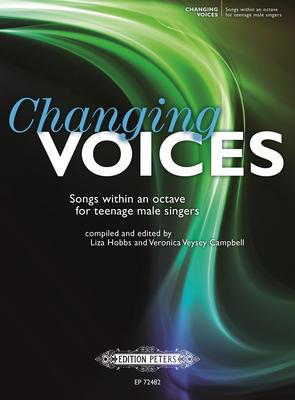 Changing Voices - Songs within an octave for teenage male singers - Edition Peters