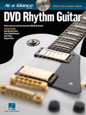 Rhythm Guitar - At a Glance - DVD/Book Pack - Guitar Hal Leonard Guitar TAB /DVD