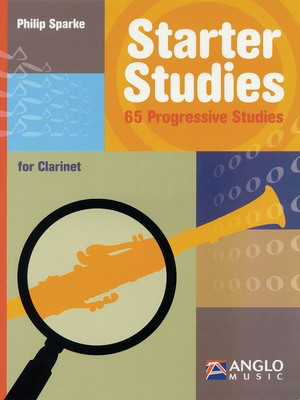 Starter Studies - Clarinet - Philip Sparke - Clarinet Philip Sparke Anglo Music Press /CD