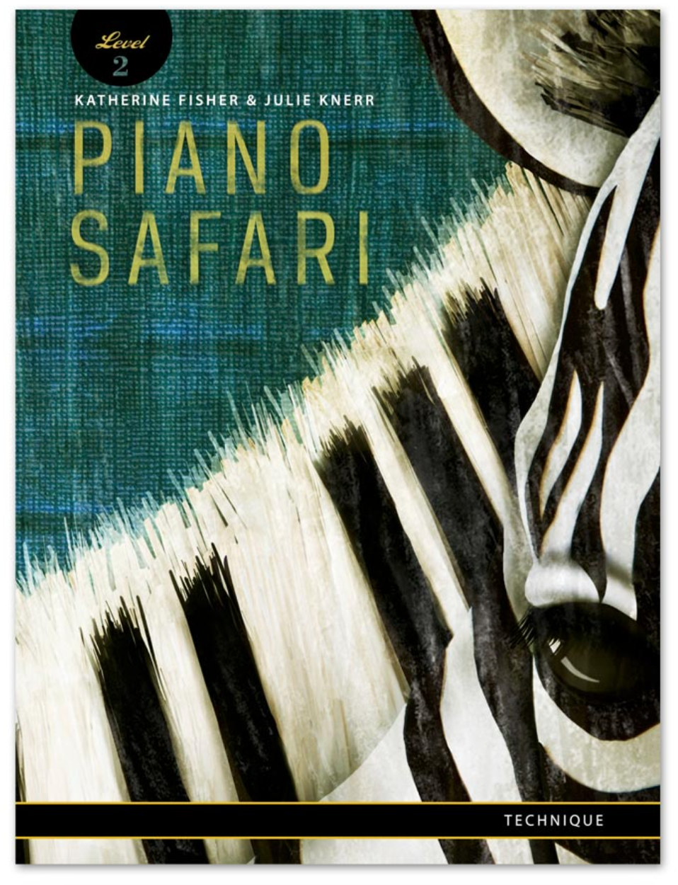 Piano Safari Technique 2 - Fisher Katherine; Hague Julie Knerr Piano Safari PNSF1008