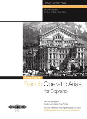 French Operatic Arias Soprano - Various - Classical Vocal Soprano Edition Peters Vocal Score