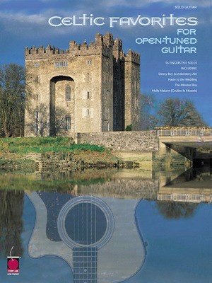 Celtic Favorites for Open-Tuned Guitar - Various - Guitar Various Cherry Lane Music