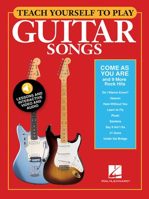 Teach Yourself to Play Guitar Songs - Come As You Are & 9 More Rock Hits - Guitar Hal Leonard Sftcvr/Online Media