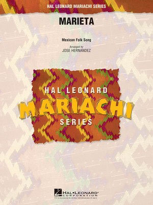 Marieta - Jose Hernandez Hal Leonard Score/Parts