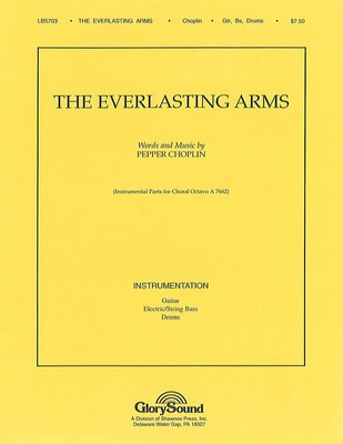 The Everlasting Arms - Pepper Choplin - Shawnee Press Instrumental Parts