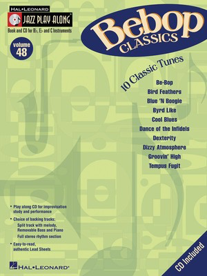 Bebop Classics - Jazz Play-Along Volume 48 - Bb Instrument|Bass Clef Instrument|C Instrument|Eb Instrument Hal Leonard Lead Sheet /CD