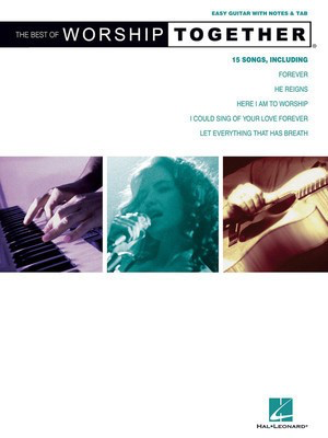 The Best of Worship Together - Easy Guitar with Notes & Tab - Guitar Hal Leonard Easy Guitar with Notes & TAB