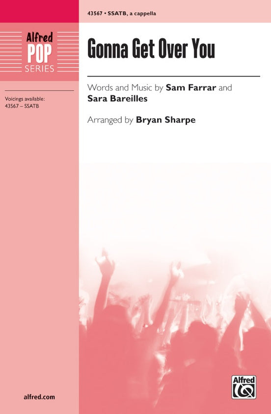 Gonna Get Over You – SSATB, a cappella Choral Octavo (Digital Download)