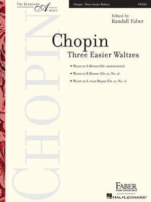 Three Easier Waltzes - The Keyboard Artist - Frederic Chopin - Piano - Faber Piano Adventures Piano Solo
