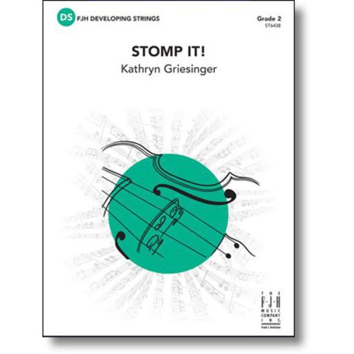Griesinger - Stomp It! - String Orchestra Grade 2 Score/Parts FJH ST6438