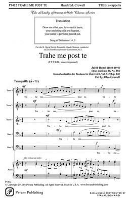 Trahe me post te - Jacob Handl - TTBB Pavane Publishing Choral Score Octavo