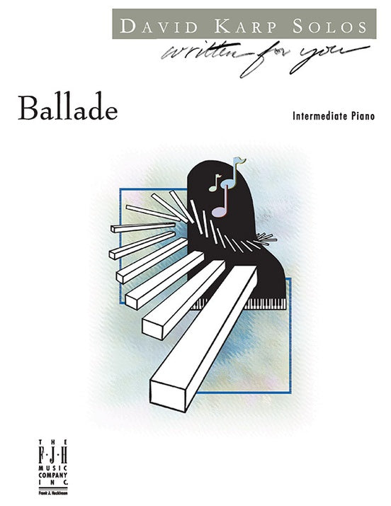Ballade - Piano (Digital Download)