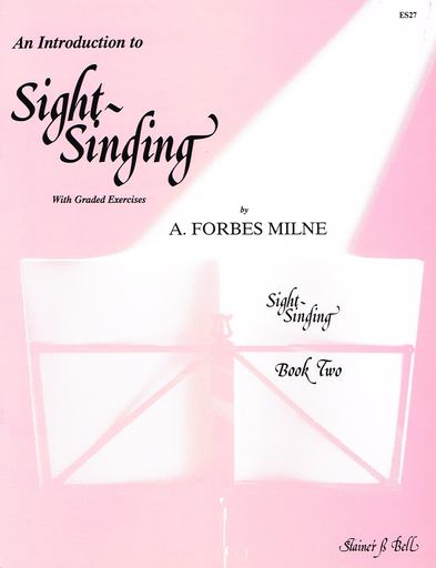 Introduction To Sight Singing Bk 2 - Classical Vocal A. Forbes Milne Stainer & Bell Vocal Score