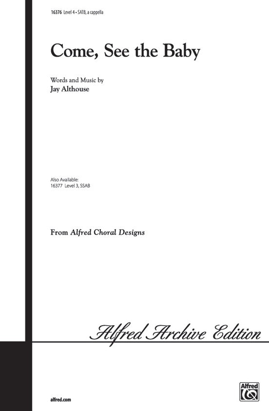 Come, See the Baby – SATB, a cappella Choral Octavo (Digital Download)