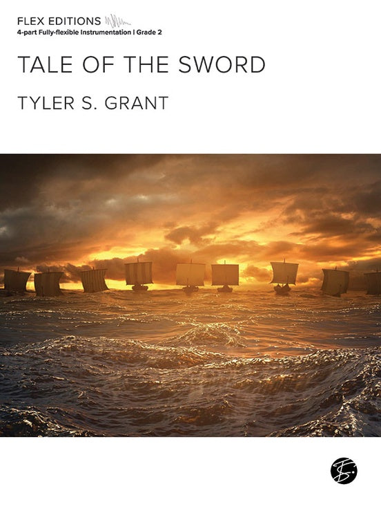 Tale of the Sword – Flexible Band/String Ensemble Score & Parts