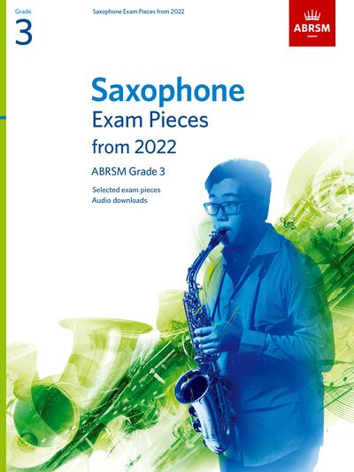 ABRSM Saxophone Exam Piece from 2022 Gr 3 Sc/Pt/OA