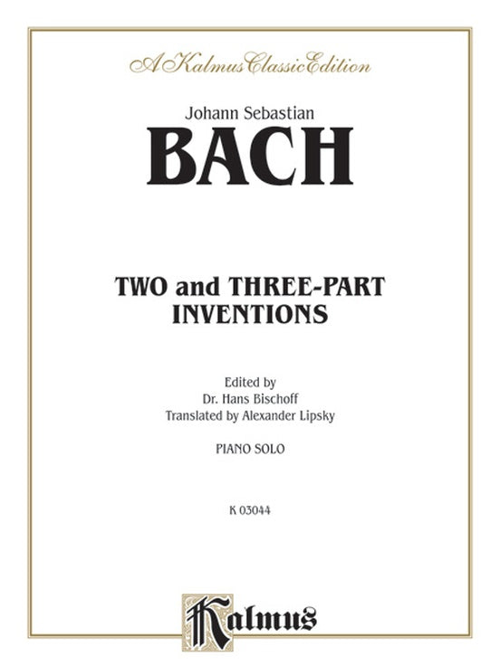 Bach - Two and Three-Part Inventions (Ed. Hans Bischoff) - Piano Solo (Digital Download)