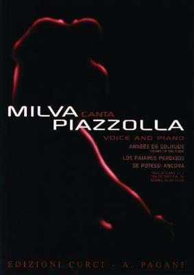 Milva Canta Piazzolla for Voice and Piano - Astor Piazzolla - Classical Vocal Edizioni Curci