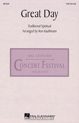 Great Day - SATB Ron Kauffmann Hal Leonard Choral Score Octavo