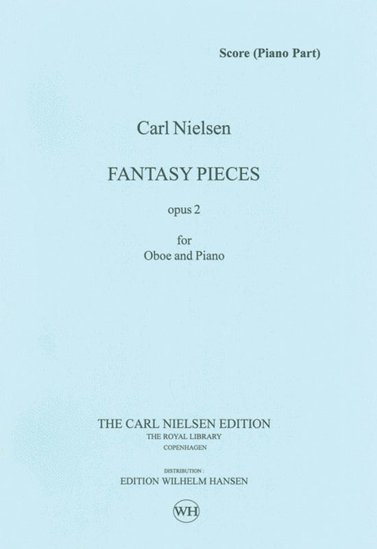Nielsen - 2 Fantasy Pieces Op2 - Oboe/Piano Accompaniment Wilhelm Hansen WH30736