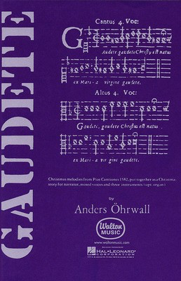 Gaudete (Choral Suite) - Anders í_hrwall - SATB Walton Music Choral Score Octavo